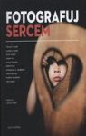 FOTOGRAFUJ SERCEM