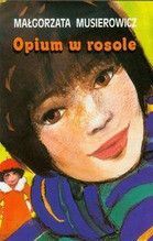 OPIUM W ROSOLE