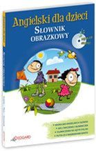 ANGIELSKI DLA DZIECI SŁOWNIK OBRAZKOWY + CD