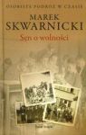 SEN O WOLNOŚCI TW