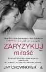 ZARYZYKUJ MIŁOŚĆ TOM 2