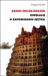 ECHOLALIE O ZAPOMINANIU JĘZYKA