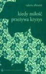 KIEDY MIŁOŚĆ PRZEŻYWA KRYZYS