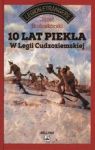 10 LAT PIEKŁA W LEGII CUDZOZIEMSKIEJ TW