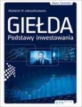 GIEŁDA PODSTAWY INWESTOWANIA