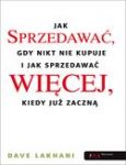 JAK SPRZEDAWAĆ GDY NIKT NIE KUPUJE I JAK SPRZEDAWAĆ WIĘCEJ KIEDY JUŻ ZACZNĄ