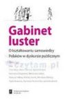 GABINET LUSTER O KSZTAŁTOWANIU SAMOWIEDZY POLAKÓW W DYSKURSIE PUBLICZNYM TW