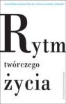 RYTM TWÓRCZEGO ŻYCIA JUBILEUSZOWE ROZMOWY O LITERATURZE