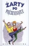 ŻARTY PO TRZYDZIESTCE TW