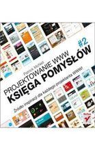 PROJEKTOWANIE WWW KSIĘGA POMYSŁÓW 2