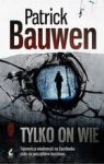 TYLKO ON WIE