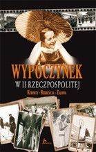 WYPOCZYNEK W II RZECZPOSPOLITEJ TW