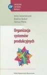ORGANIZACJA SYSTEMÓW PRODUKCYJNYCH