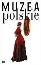 MUZEA POLSKIE WER. POL. TW
