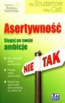 ASERTYWNOŚĆ SIĘGAJ PO SWOJE AMBICJE BR