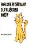 PORADNIK PRZETRWANIA DLA WŁAŚCICIELI KOTÓW
