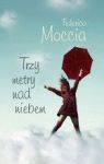 TRZY METRY NAD NIEBEM
