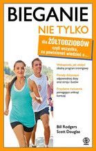 BIEGANIE NIE TYLKO DLA ŻÓŁTODZIOBÓW