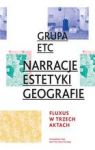 NARRACJE ESTETYKI GEOGRAFIE FLUXUS W TRZECH AKTACH